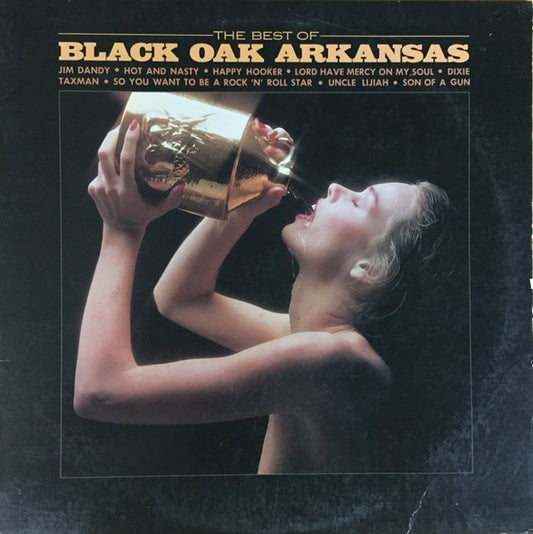 Black Oak Arkansas - The Best Of Black Oak Arkansas