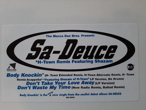 Sa-Deuce - Body Knockin' / Don't Take Your Love Away / Don't Waste My Time