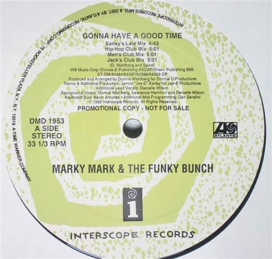 Marky Mark & The Funky Bunch - Gonna Have A Good Time