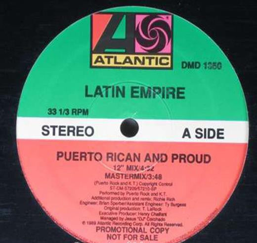 Latin Empire - Puerto Rican And Proud