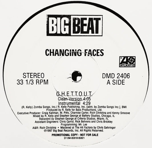 Changing Faces - G.H.E.T.T.O.U.T.