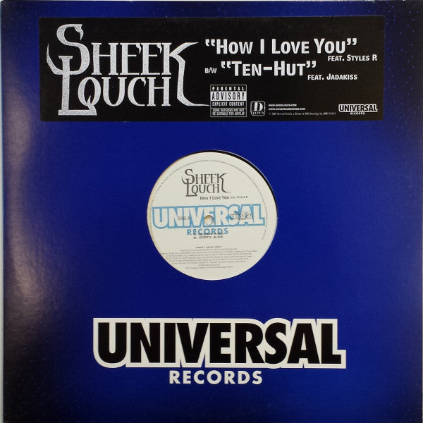 Sheek Louch - How I Love You / Ten-Hut