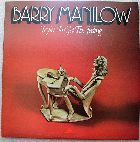 Barry Manilow - Tryin' To Get The Feeling