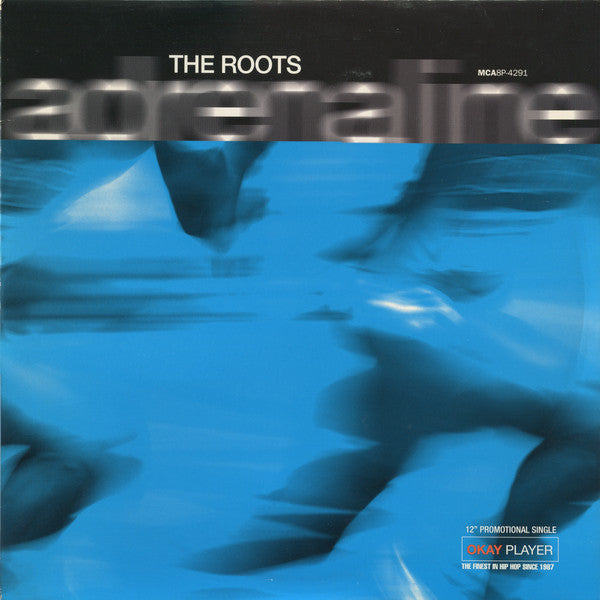 The Roots - Adrenaline
