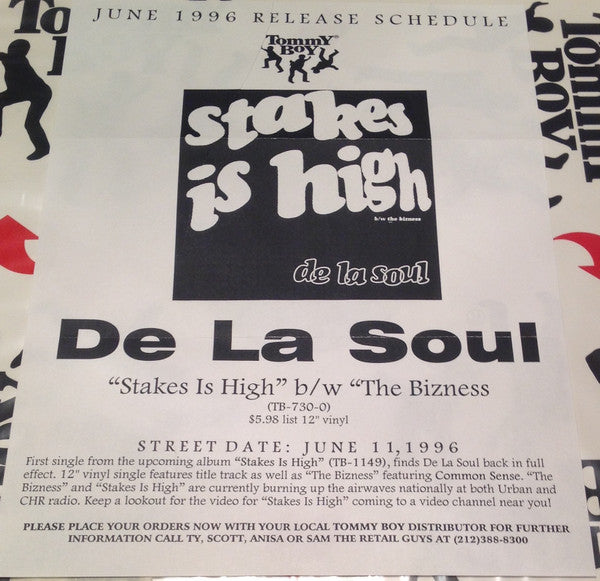 De La Soul - Stakes Is High