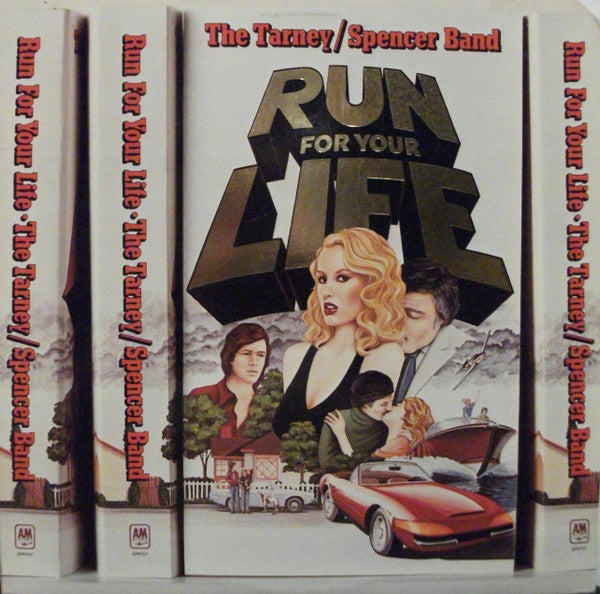 The Tarney/Spencer Band - Run For Your Life