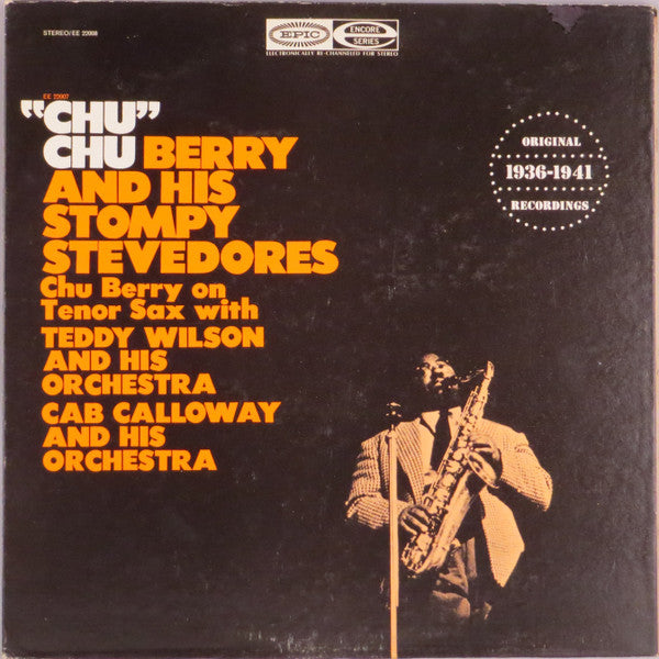 Chu Berry And His Stompy Stevedores - "Chu"