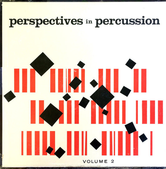 Perspectives In Percussion: Volume 2