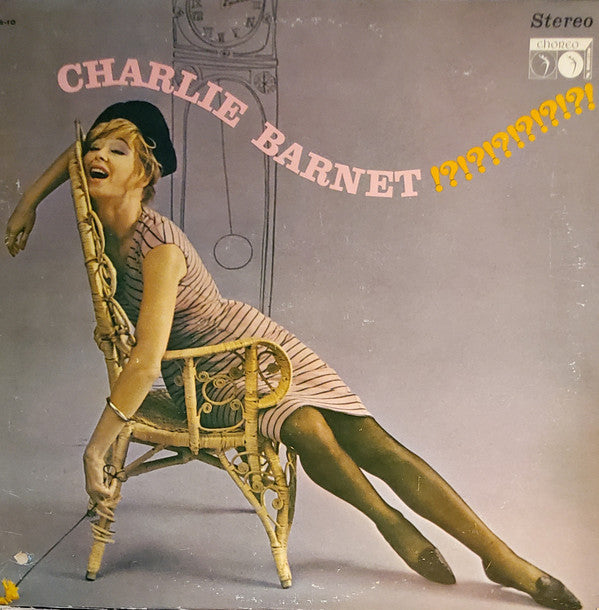 Charlie Barnet !?!?!?!?!?!?!