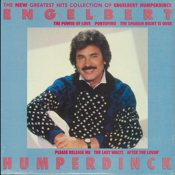 The New Greatest Hits Collection Of Engelbert Humperdinck