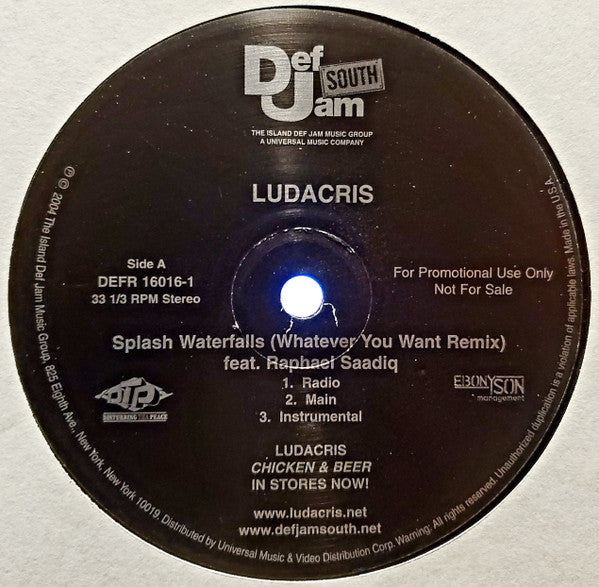 Ludacris - Splash Waterfalls (Whatever You Want Remix) / Screwed Up