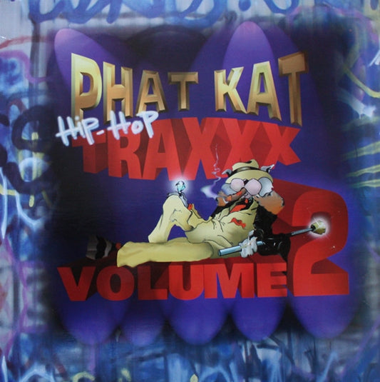 Phat Kat Traxxx Volume 2