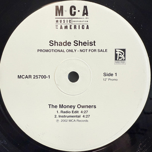 Shade Sheist - The Money Owners