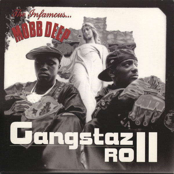 Mobb Deep - Gangstaz Roll