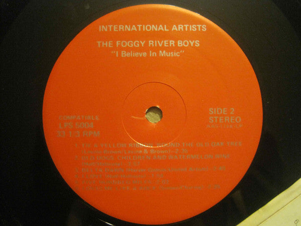 The Foggy River Boys - I Believe In Music
