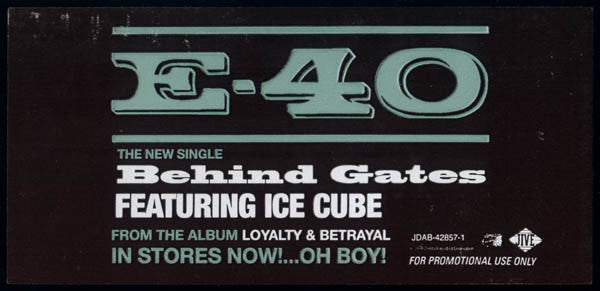 E-40 - Behind Gates / To Whom It May Concern