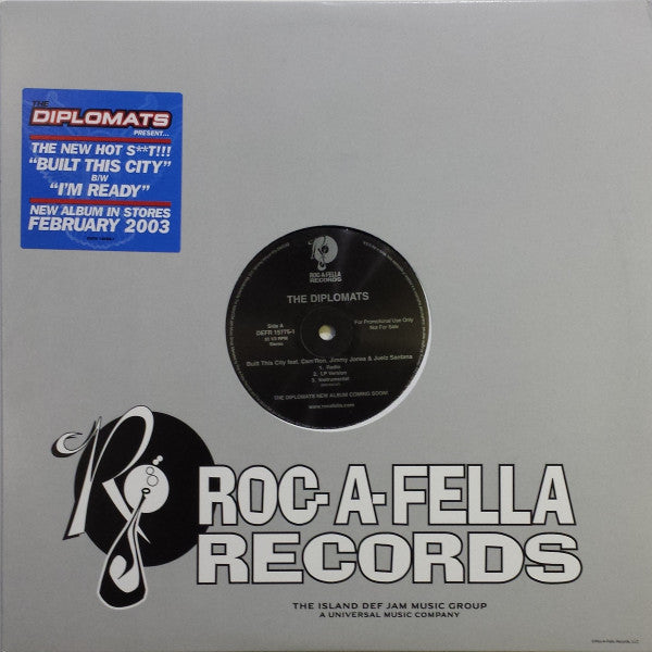 The Diplomats - Built This City / I'm Ready
