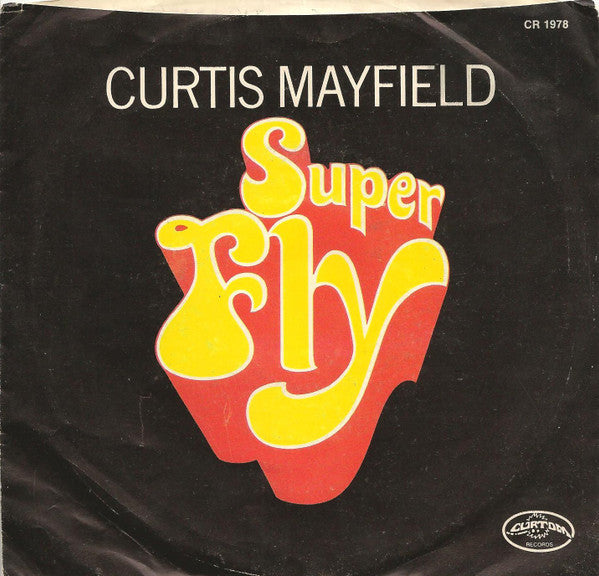 Curtis Mayfield - Superfly
