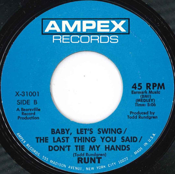 Runt - We Gotta Get You A Woman