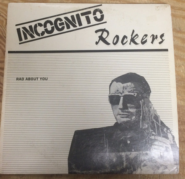 Incognito Rockers - Rad About You