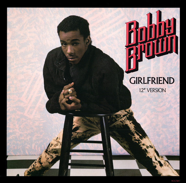 Bobby Brown - Girlfriend (12" Version)