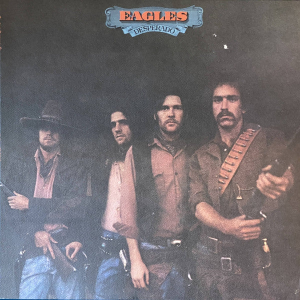 Eagles - Desperado