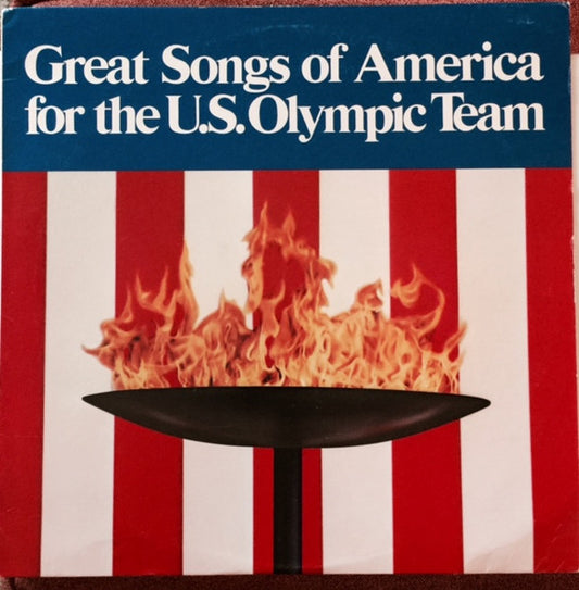 Various - Great Songs Of America For The U.S. Olympic Team