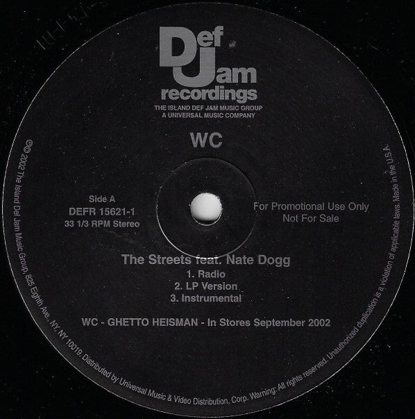 WC - The Streets / Wanna Ride