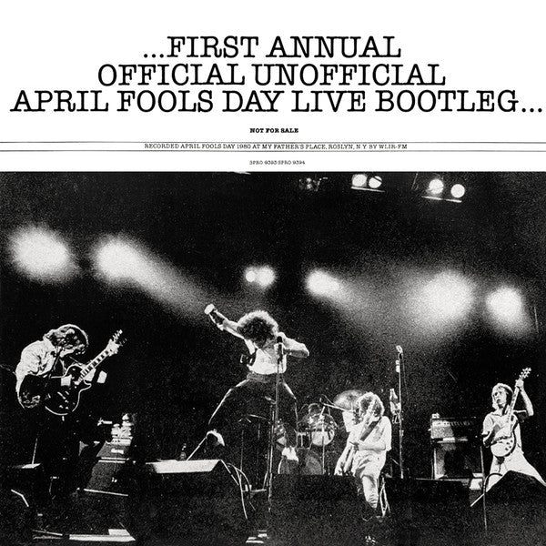 ...First Annual Official Unofficial April Fools Day Live Bootleg...