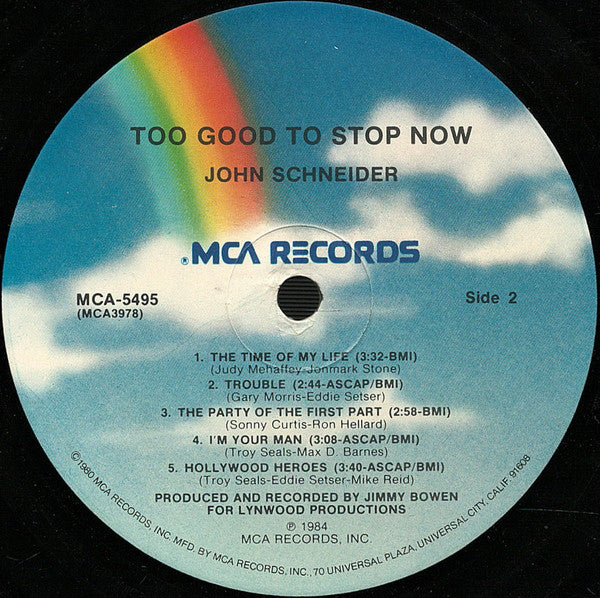 John Schneider - Too Good To Stop Now
