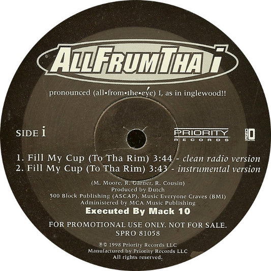 Allfrumtha I - Fill My Cup (To Tha Rim)