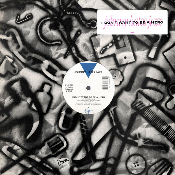 Johnny Hates Jazz - I Don't Want To Be A Hero