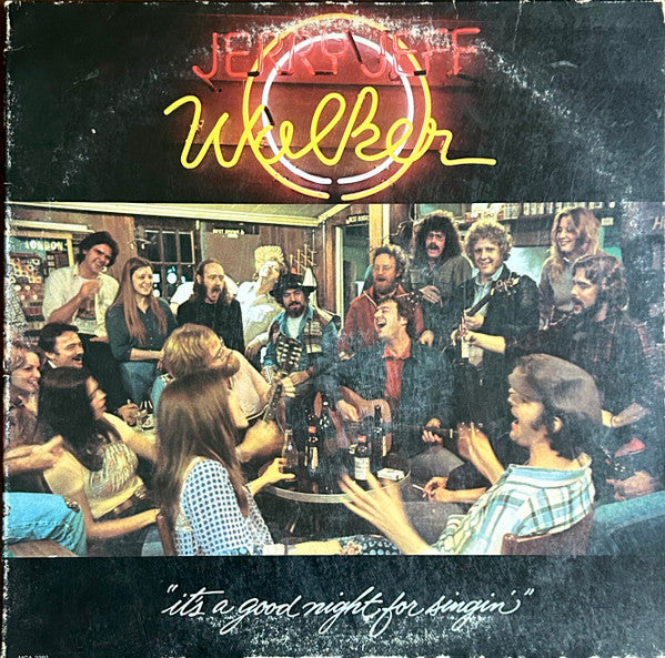 Jerry Jeff Walker - It's A Good Night For Singin'