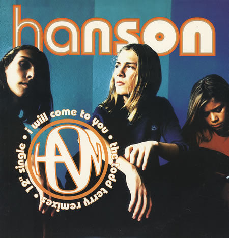 Hanson - I Will Come To You