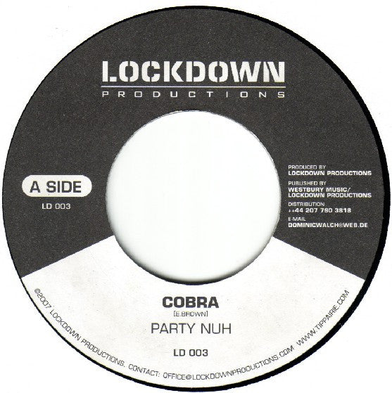 Mad Cobra - Party Nuh / Life Is What You Make It