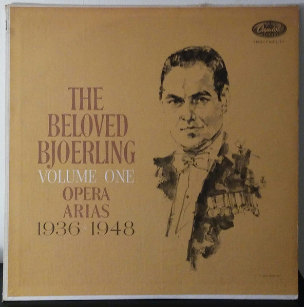 Jussi Björling - The Beloved Bjoerling - Volume One: Opera Arias 1936-1948