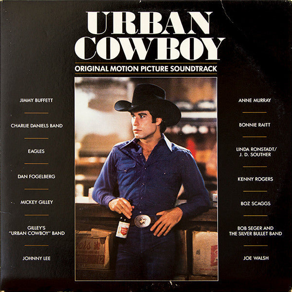 Various - Urban Cowboy (Original Motion Picture Soundtrack)