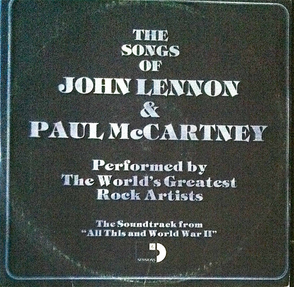 The Songs Of John Lennon & Paul McCartney Performed By The World's Greatest Rock Artists