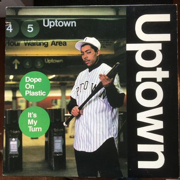 Uptown (3) - Dope On Plastic / It's My Turn