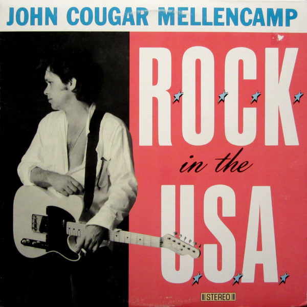 John Cougar Mellencamp - R.O.C.K. In The U.S.A.
