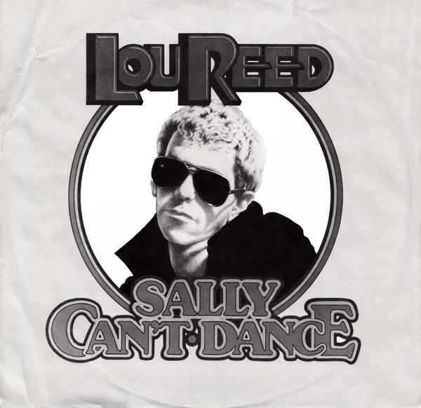 Lou Reed - Sally Can't Dance