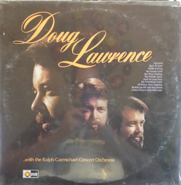 Douglas Lawrence (3) - Doug Lawrence...With The Ralph Carmichael Concert Orchestra