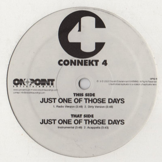 Connekt 4 - Just One Of Those Days