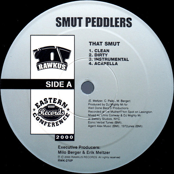 Smut Peddlers - That Smut / Medicated Minutes