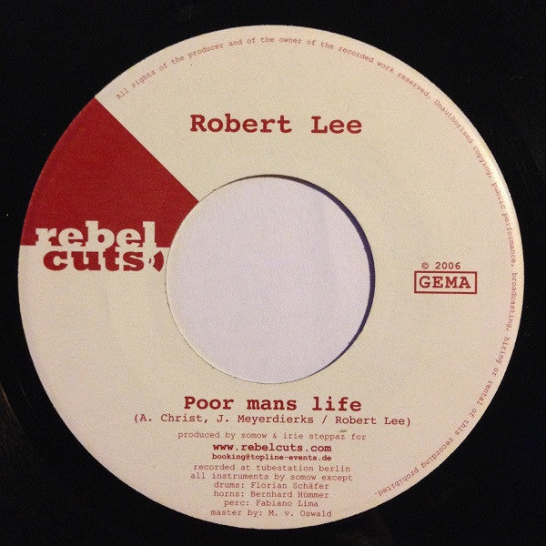 Robert Lee (2) - Poor Mans Life / You Can Tell