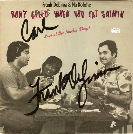 Frank DeLima - Don't Sneeze When You Eat Saimin (Live At The Noodle Shop!)