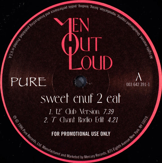 Men Out Loud - Sweet Enuf 2 Eat