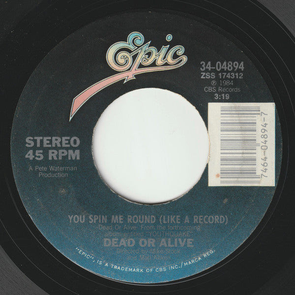 Dead Or Alive - You Spin Me Round (Like A Record)