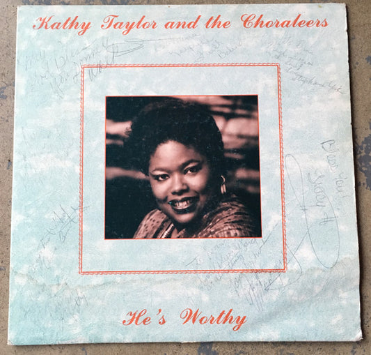 Kathy Taylor and the Choraleers - He's Worthy