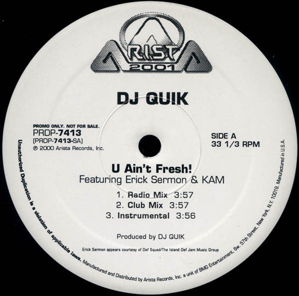 DJ Quik - U Ain't Fresh! / Speak On It